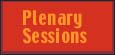 plenary sessions